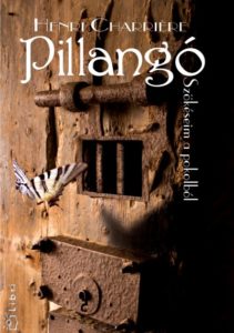 Henry Charriére: Pillangó.