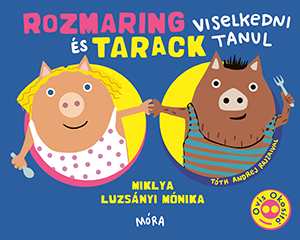 Rozmaring és Tarack könyv